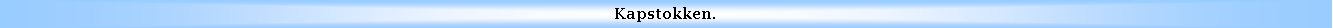 Text Box: Kapstokken.